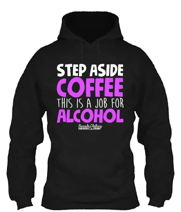 Step Aside Coffee