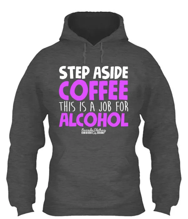 Step Aside Coffee